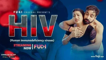HIV (E01) Fugi Uncut Web Series