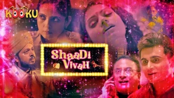 Shaadi Vivah Complete KooKu Hot Web Series