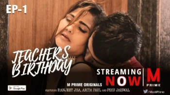 Teachers Birthday (E01) MPrime Hot Web Series