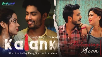 Kalank (E04) GupChup Hot Web Series