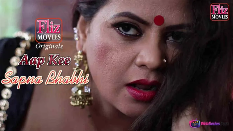 Aap Kee Sapna Bhabhi (E01) FlizMovies Hot Web Series