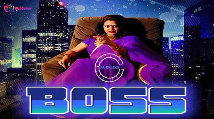 Boss (E02) Nuefliks Hot Web Series