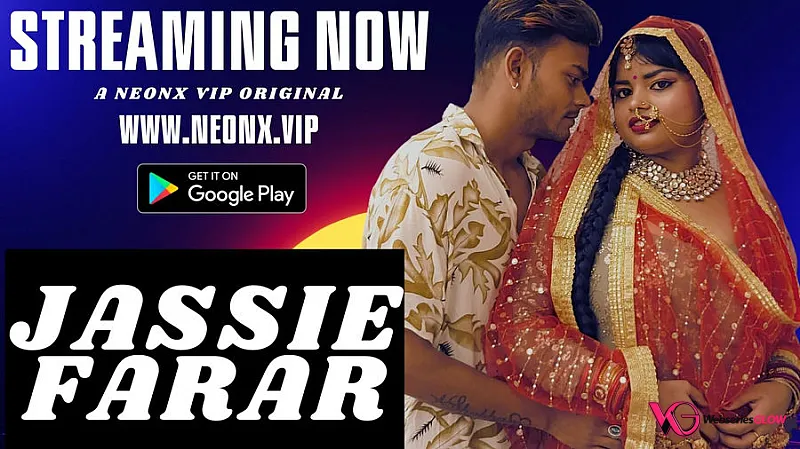 Jassie Farar NeonX Uncut Short Film