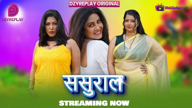 Sasural (E02) Dzyreplay Hot Web Series