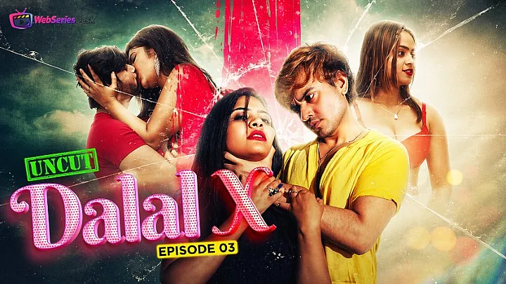 Dalal X (E03) MoodX Hot Web Series