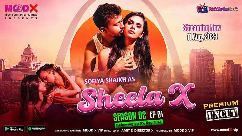 Sheela X Season 2 (E01) MoodX Uncut Web Series