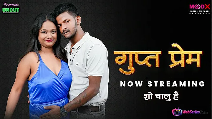 Gupt Prem MoodX Uncut Short Film