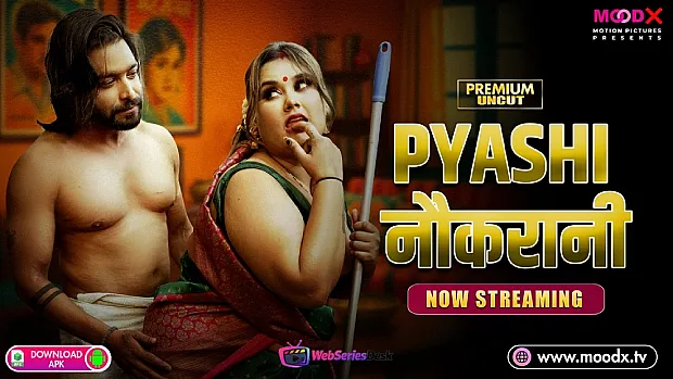Pyasi Naukrani (E01) MoodX Hot Web Series