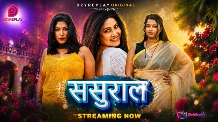 Sasural (E04) Dzyreplay Hot Web Series