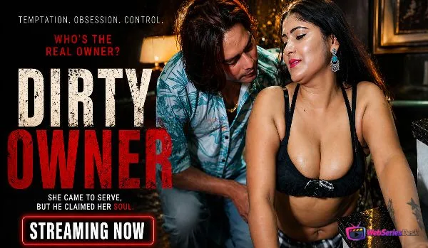 Dirty Owner UnRated Uncut Short Film
