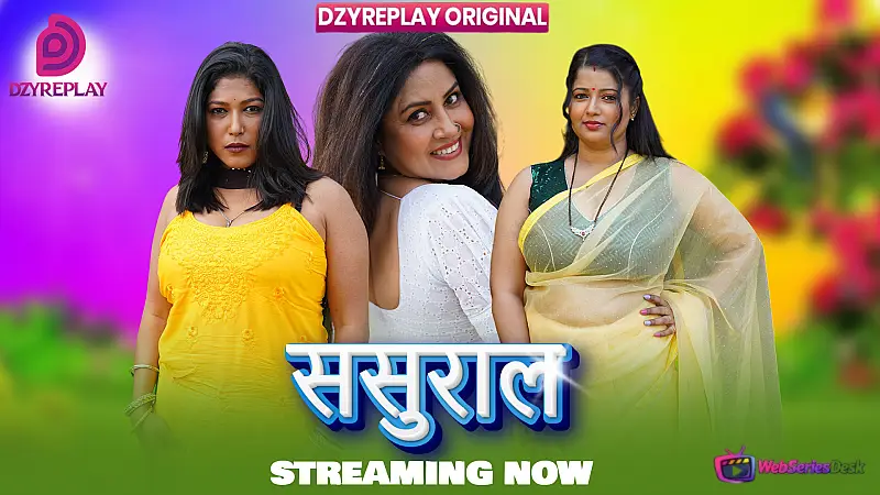 Sasural (E05) Dzyreplay Hot Web Series