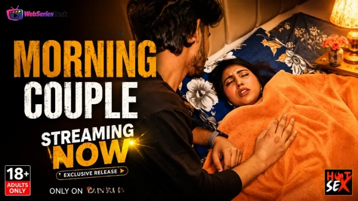 Morning Couple UnRated Uncut Short Film