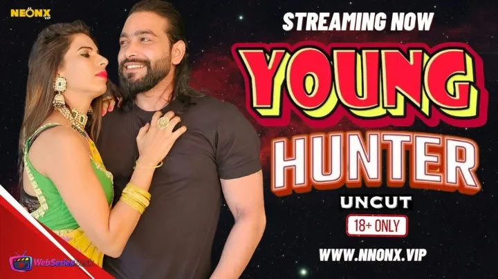 Young Hunter NeonX Uncut Short Film