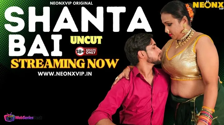 Shanta Bai NeonX Uncut Short Film
