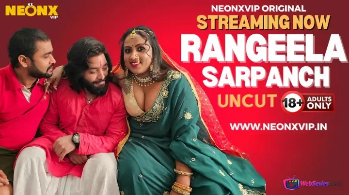 Rangeela Sarpanch NeonX Uncut Short Film