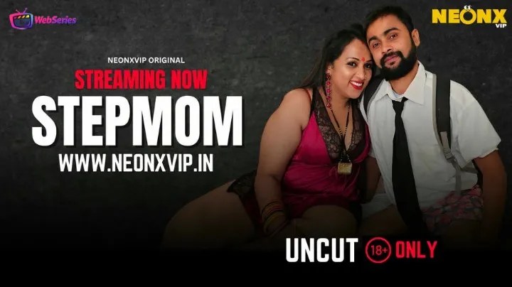Stepmom NeonX Uncut Short Film