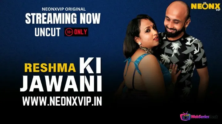 Reshma Ki Jawani NeonX Uncut Short Film