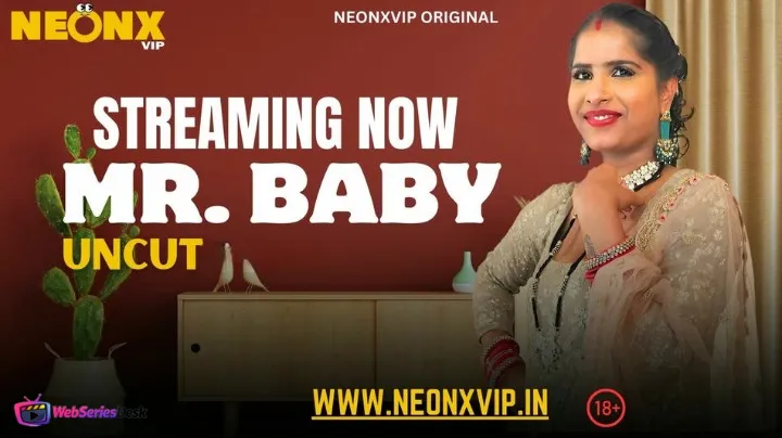 Mr Baby NeonX Uncut Short Film
