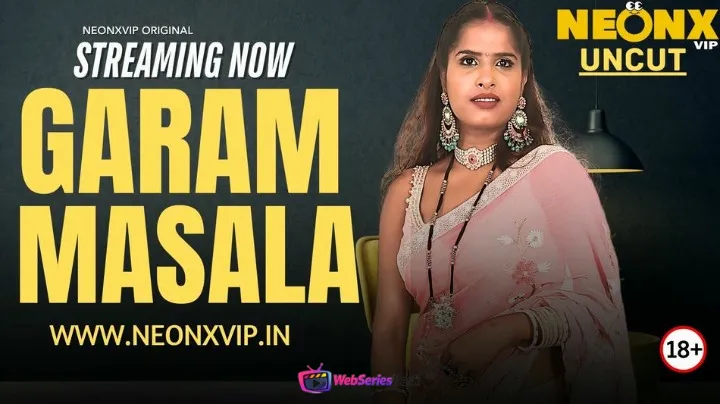 Garam Masala NeonX Uncut Short Film