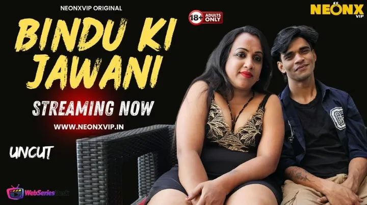 Bindu Ki Jawani NeonX Uncut Short Film