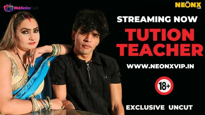 Tution Teacher NeonX Uncut Short Film