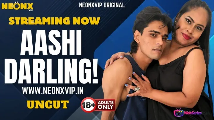 Aashi Darling! NeonX Uncut Short Film