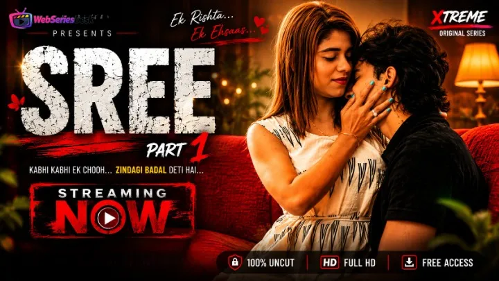 Sree Part 1 Xtreme Uncut Short Film