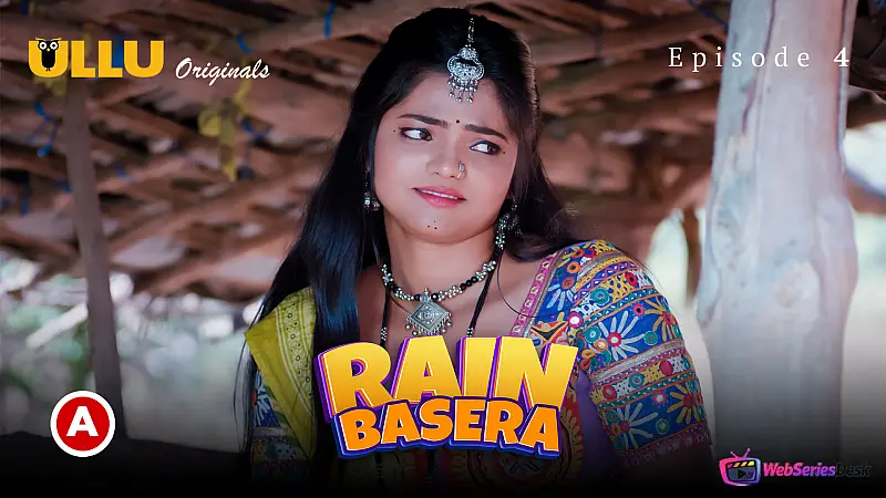 Rain Basera Part 2 Ullu Hot Web Series