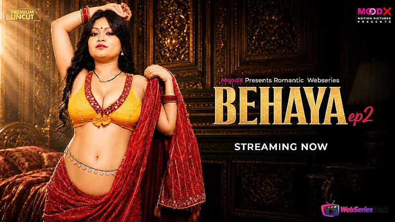 Behaya (E02) MoodX Hot Web Series