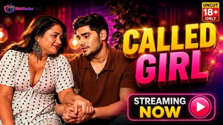 Called Girl UnRated Uncut Short Film