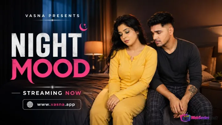 Night Mood Vasna Hot Short Film