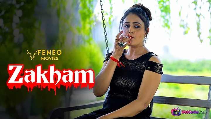 Zakham (E01) FeneoMovies Hot Web Series
