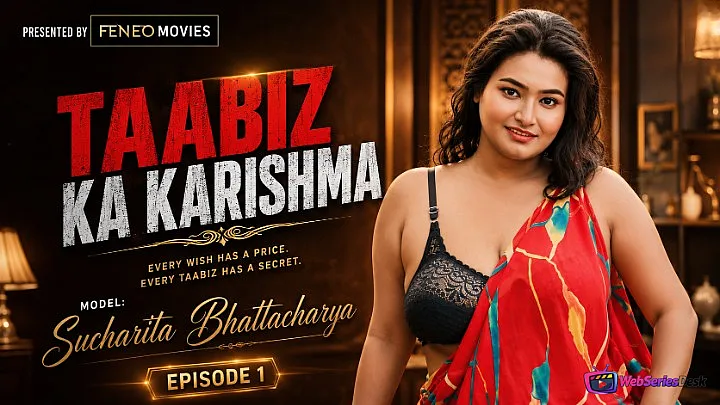 Taabiz Ka Karishma (E01) Feneo Hot Web Series