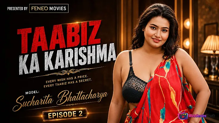 Taabiz Ka Karishma (E02) Feneo Hot Web Series