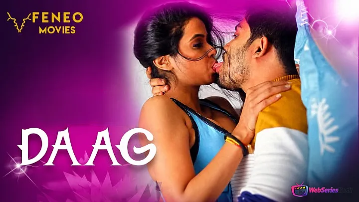 Daag (E02) FeneoMovies Hot Web Series