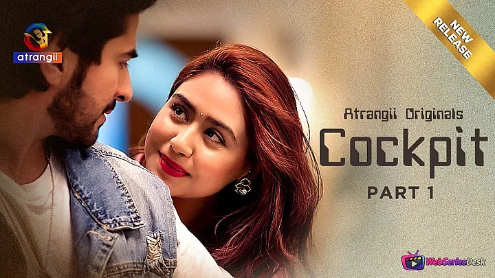 Cockpit (Part 1) Atrangii Hot Web Series