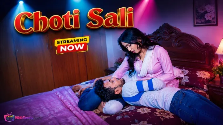 Choti Sali UnRated Uncut Short Film