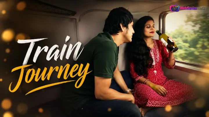 Train Journey UnRated Uncut Short Film