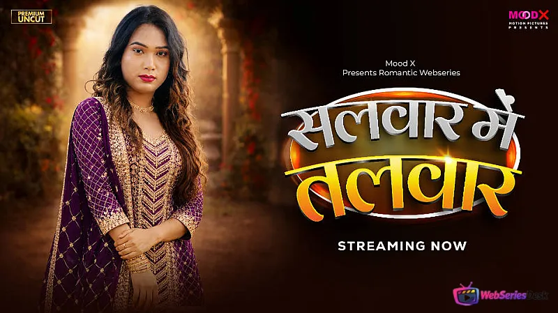 Salwar Me Talwar (E01) MoodX Hot Web Series